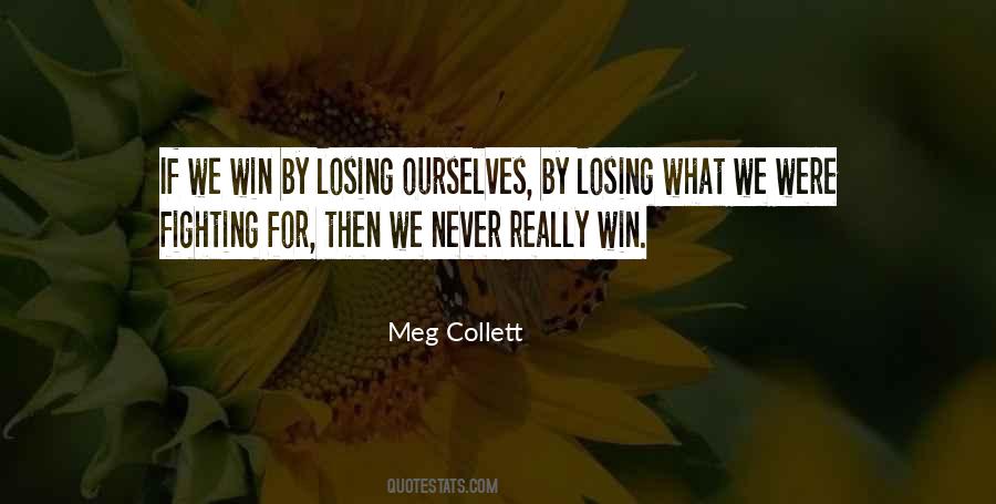 Meg Collett Quotes #1705847