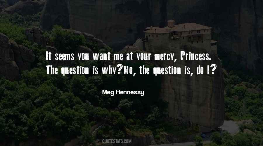 Meg Hennessy Quotes #1541915