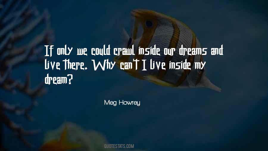 Meg Howrey Quotes #1097491