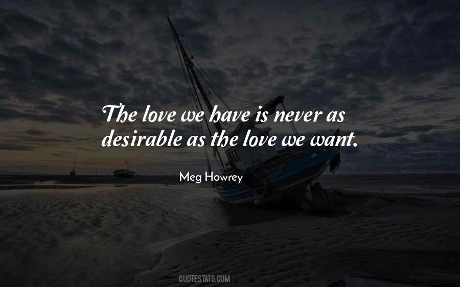 Meg Howrey Quotes #1772645