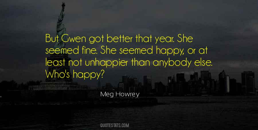 Meg Howrey Quotes #996128