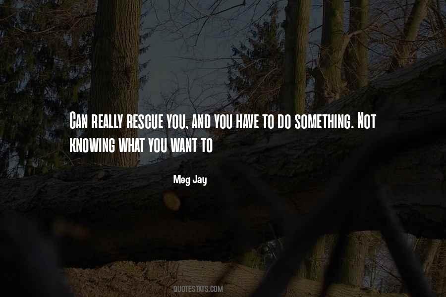 Meg Jay Quotes #1017081