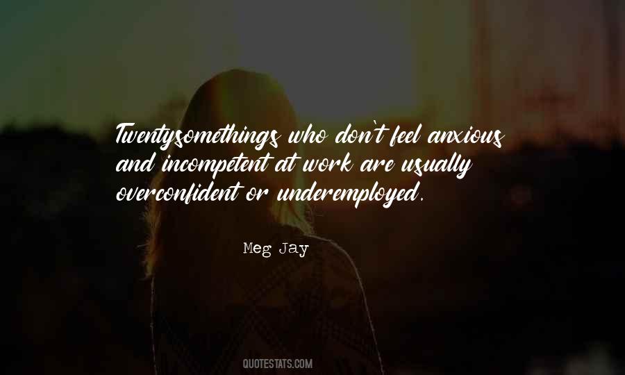 Meg Jay Quotes #1084999