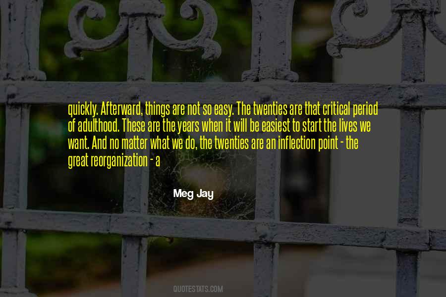 Meg Jay Quotes #1182494