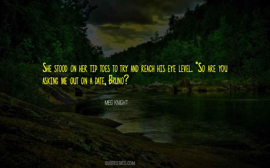 Meg Knight Quotes #580975