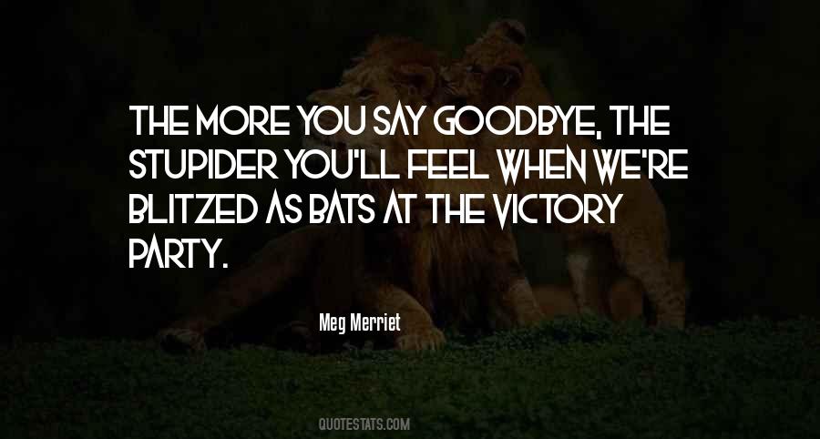 Meg Merriet Quotes #1879202