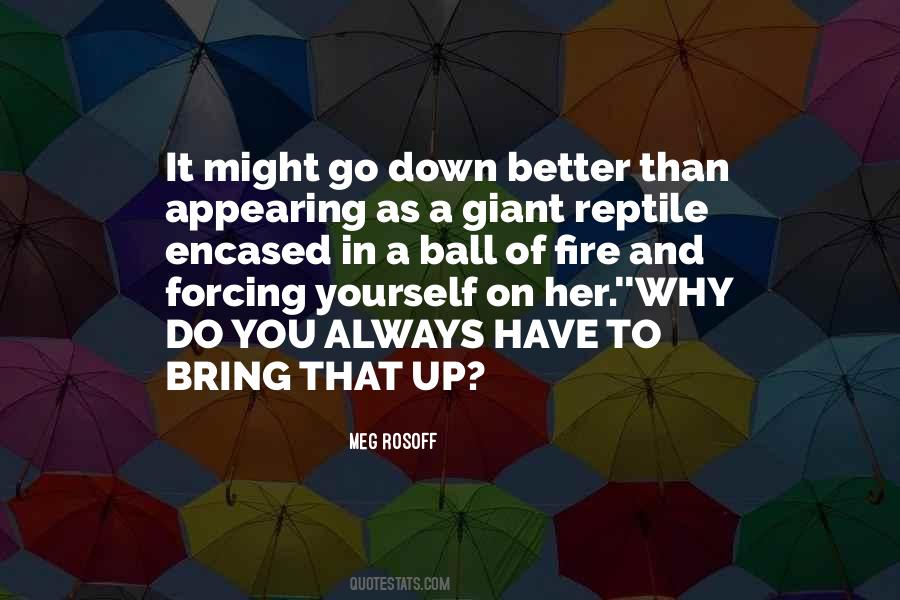 Meg Rosoff Quotes #839766