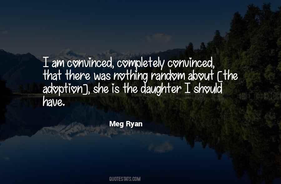 Meg Ryan Quotes #1814345