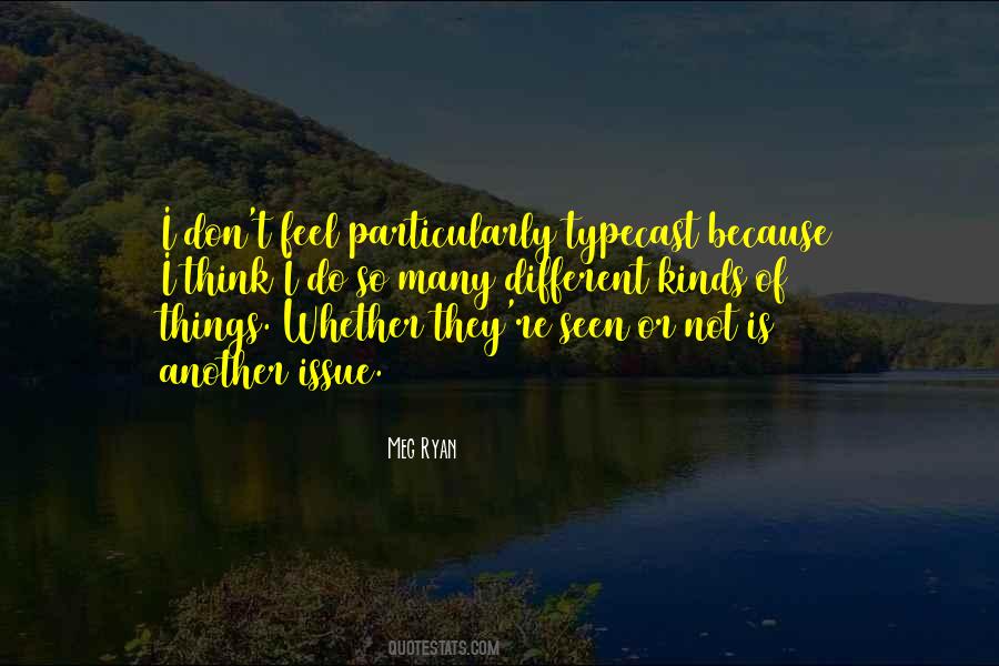 Meg Ryan Quotes #388856