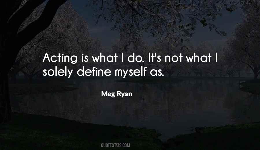 Meg Ryan Quotes #535041