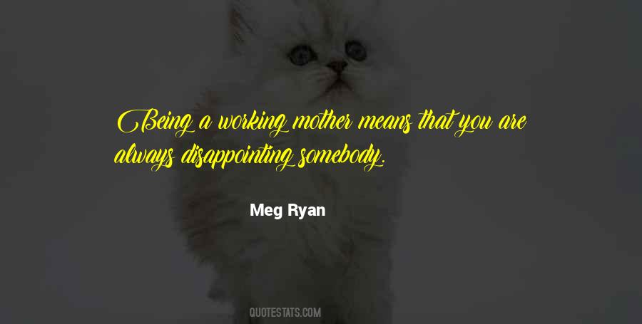 Meg Ryan Quotes #616698