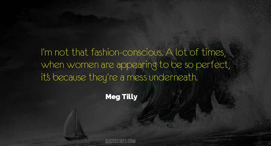 Meg Tilly Quotes #1572817