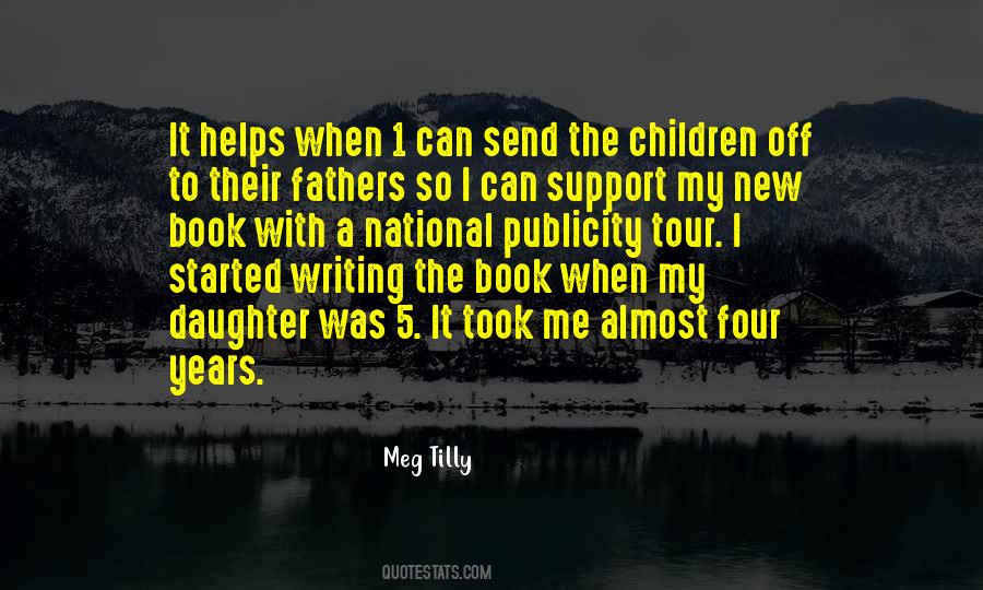 Meg Tilly Quotes #1625047