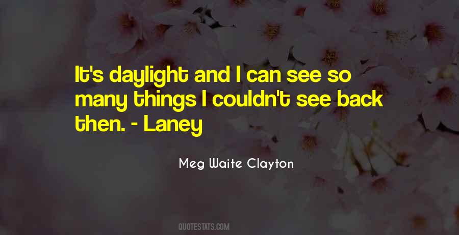 Meg Waite Clayton Quotes #1288182