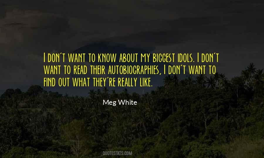 Meg White Quotes #1019520