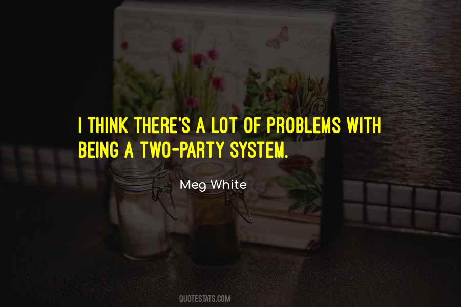 Meg White Quotes #1703390
