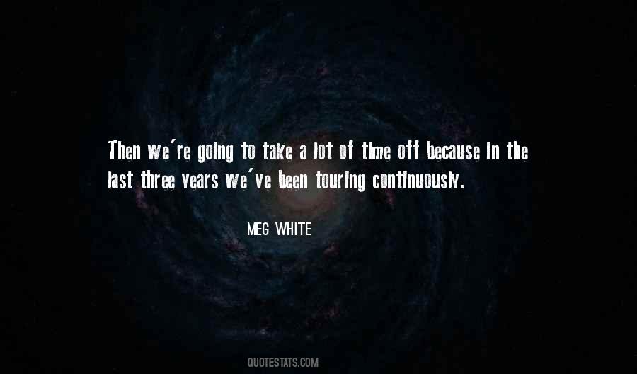 Meg White Quotes #794675