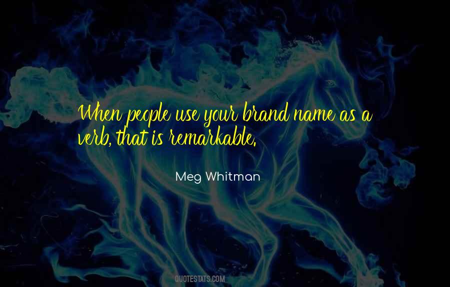 Meg Whitman Quotes #88097