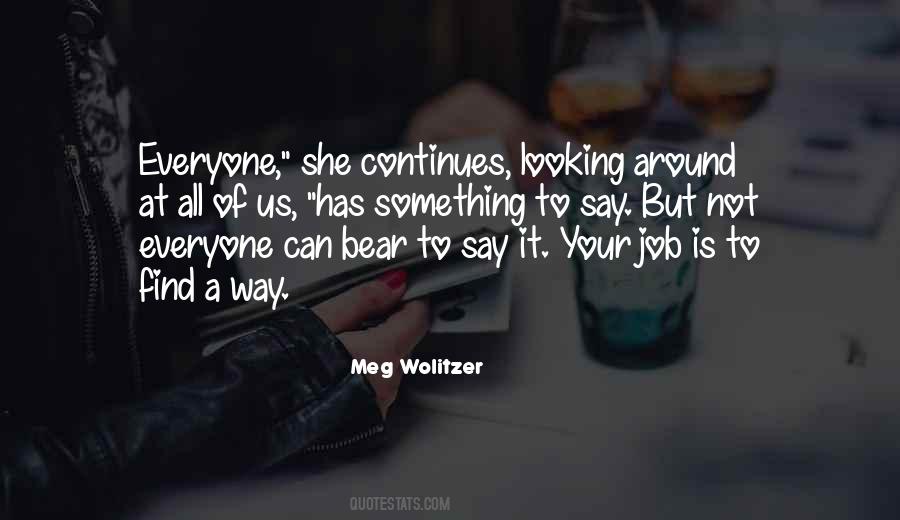 Meg Wolitzer Quotes #809104