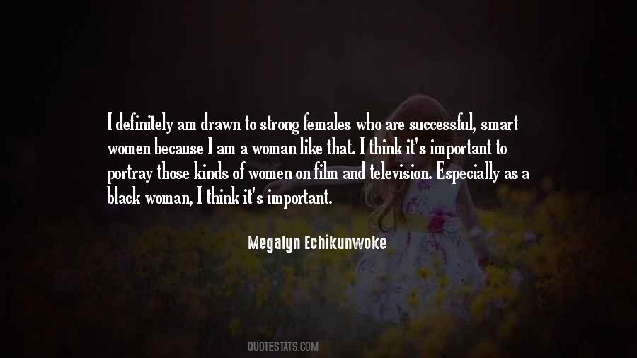Megalyn Echikunwoke Quotes #998046