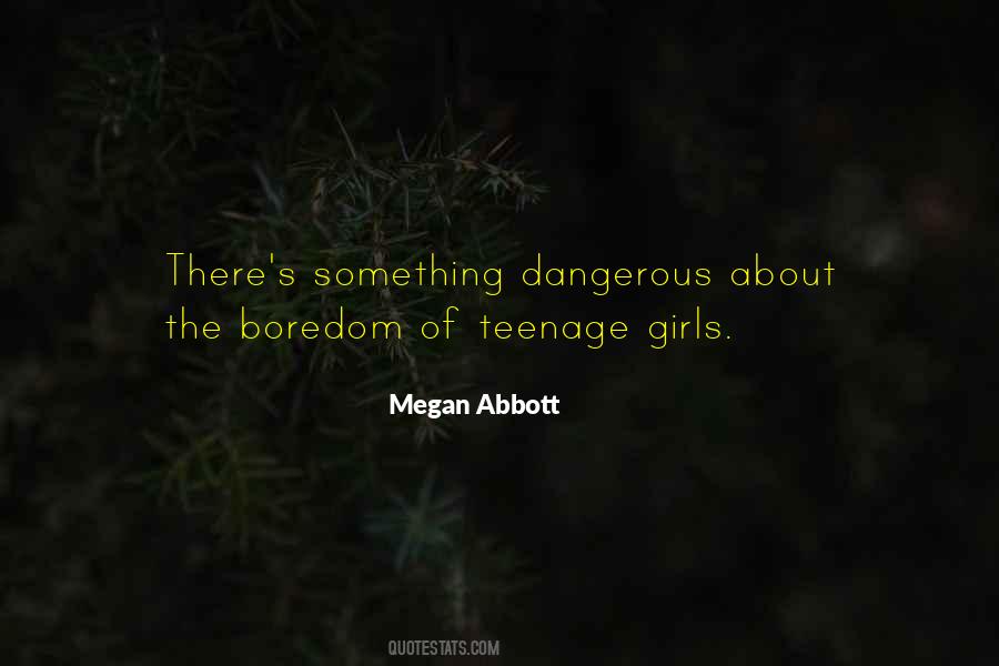 Megan Abbott Quotes #1366906