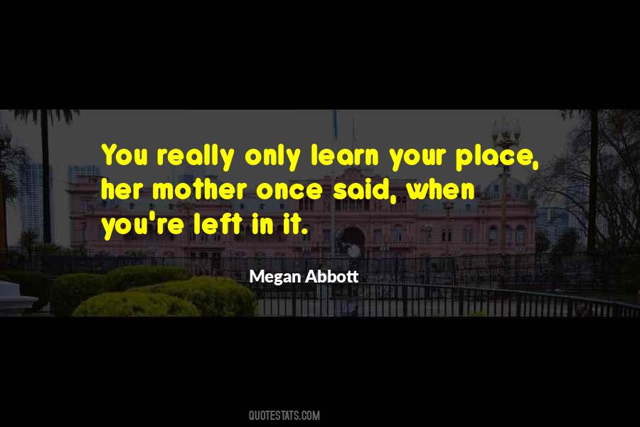 Megan Abbott Quotes #308602