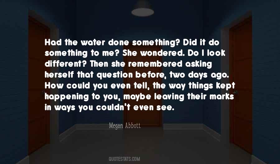 Megan Abbott Quotes #490045