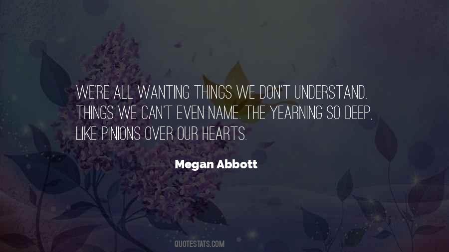 Megan Abbott Quotes #53207