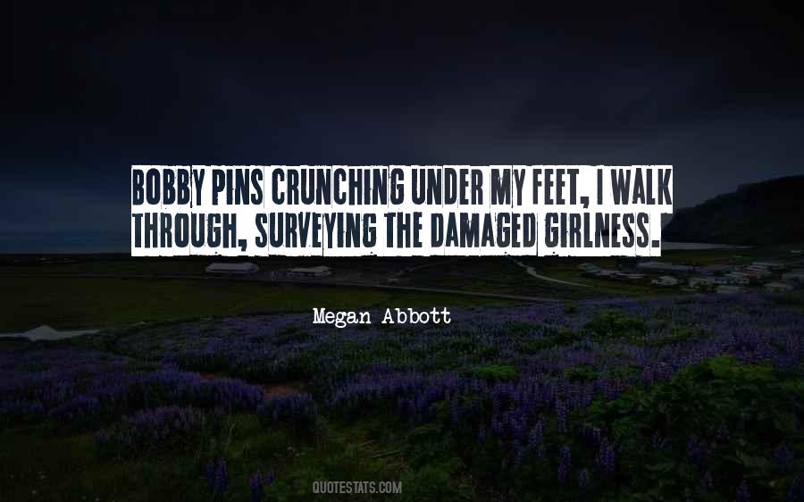 Megan Abbott Quotes #829863