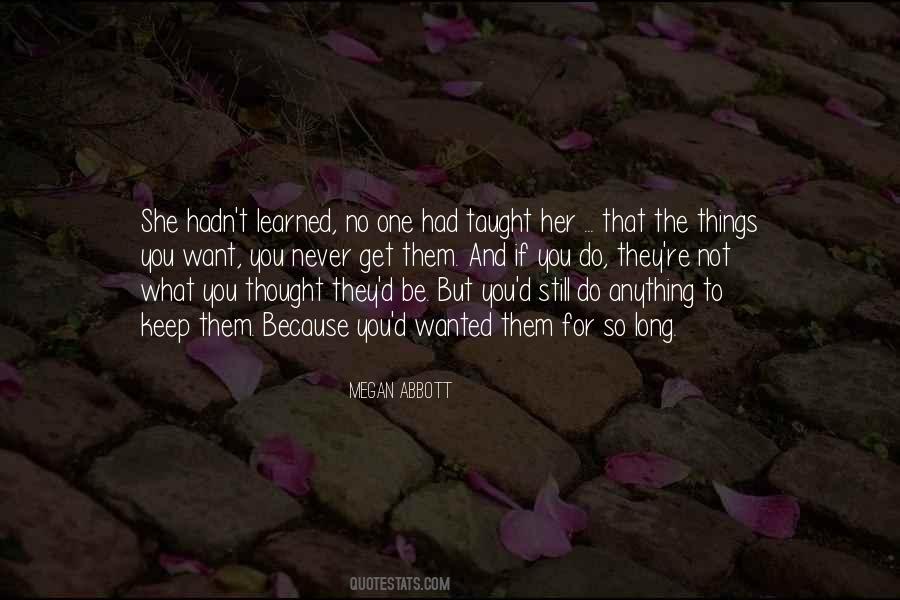 Megan Abbott Quotes #959911