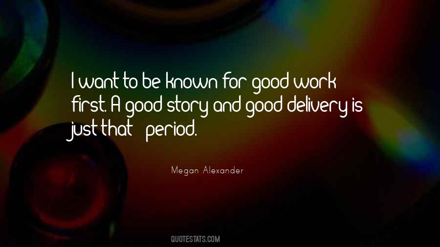 Megan Alexander Quotes #882079