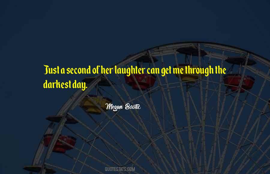 Megan Bostic Quotes #729856