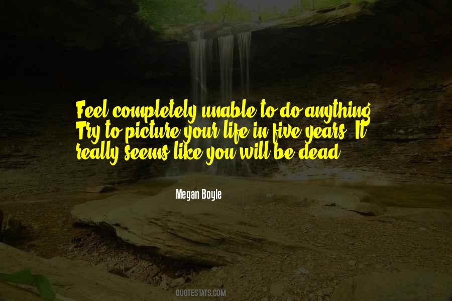 Megan Boyle Quotes #1318853