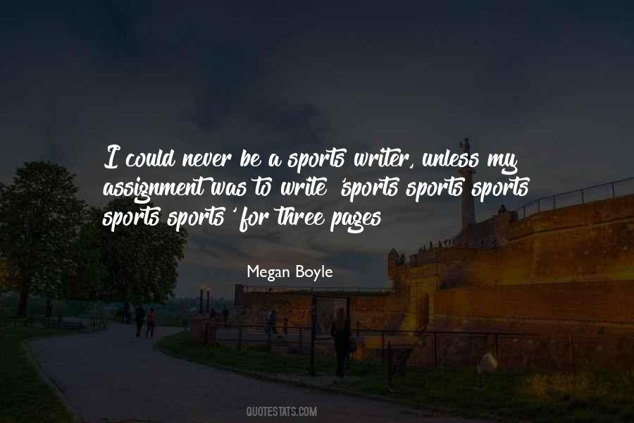 Megan Boyle Quotes #298610