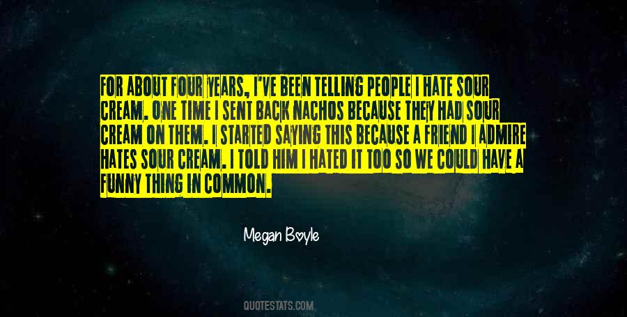 Megan Boyle Quotes #499383
