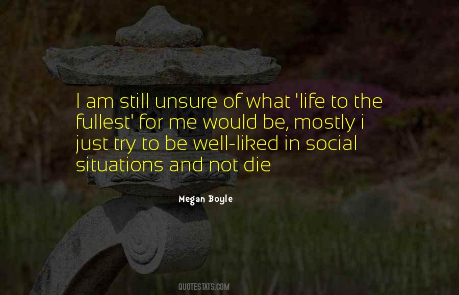 Megan Boyle Quotes #851773
