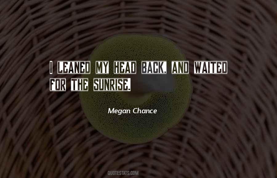 Megan Chance Quotes #517529