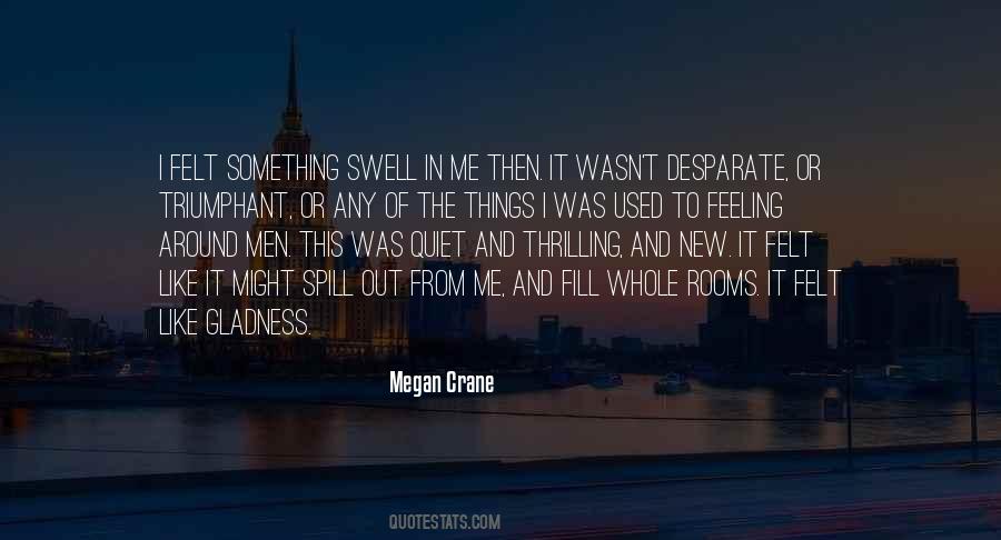 Megan Crane Quotes #1398080