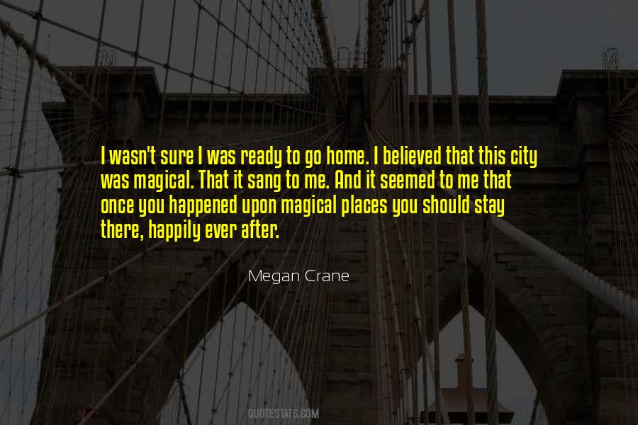 Megan Crane Quotes #1801941