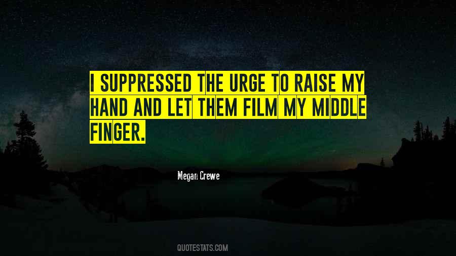 Megan Crewe Quotes #1660108