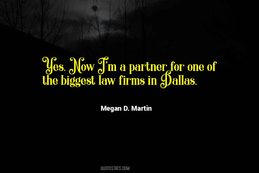 Megan D. Martin Quotes #1349568