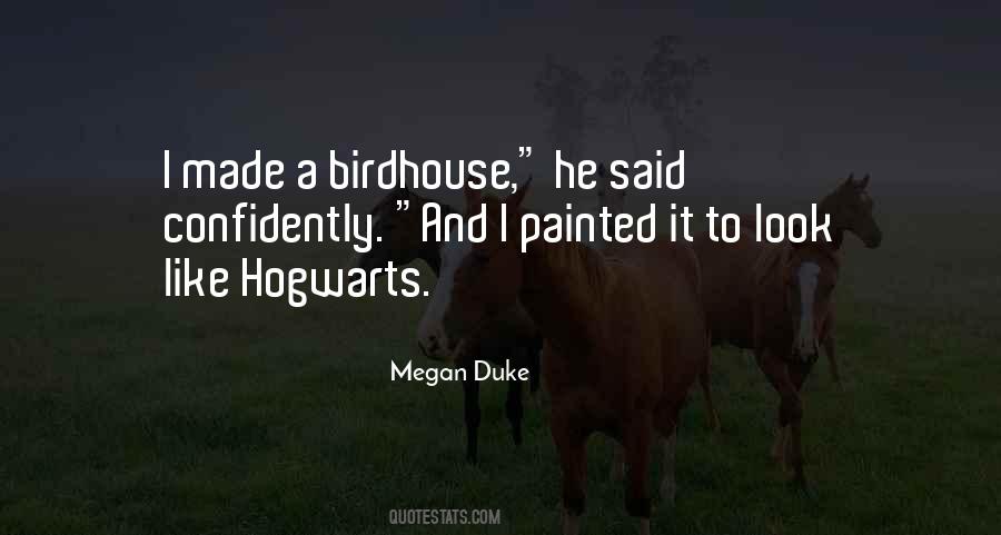 Megan Duke Quotes #1683351