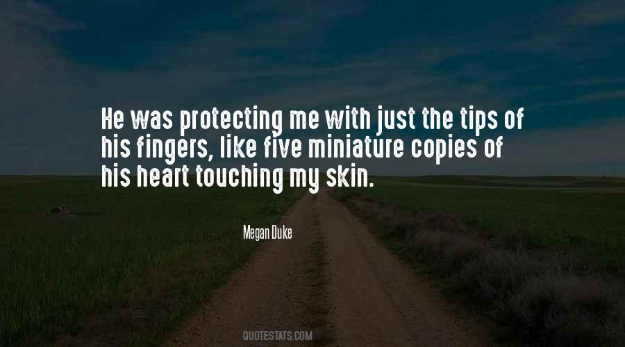 Megan Duke Quotes #658873