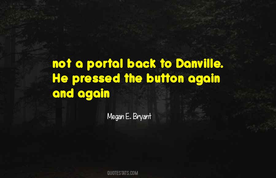 Megan E. Bryant Quotes #871414