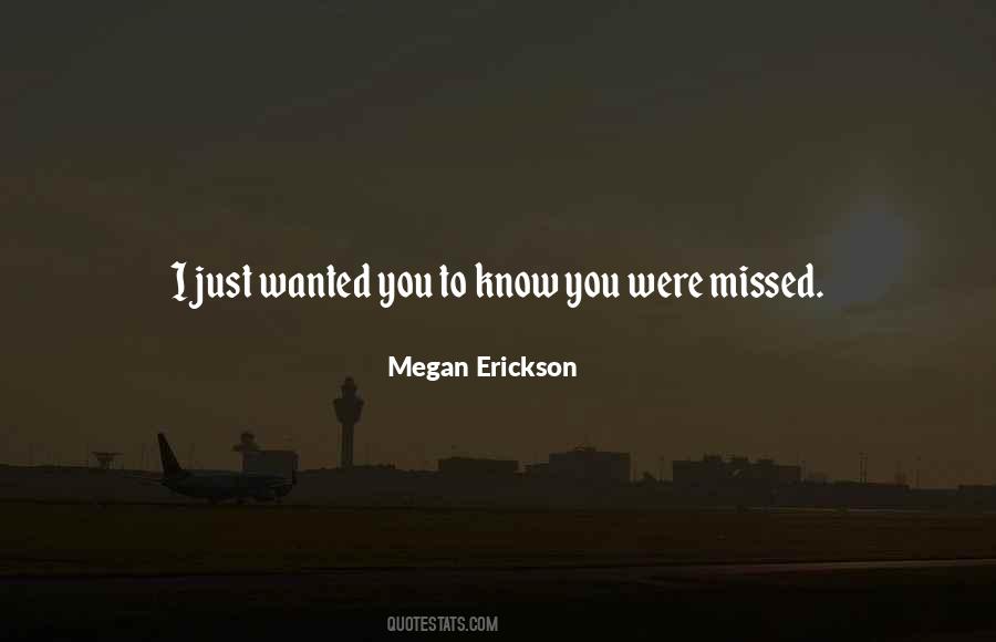 Megan Erickson Quotes #1145263