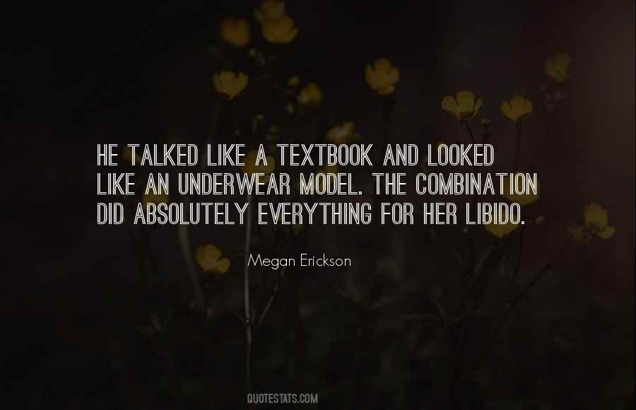 Megan Erickson Quotes #181377