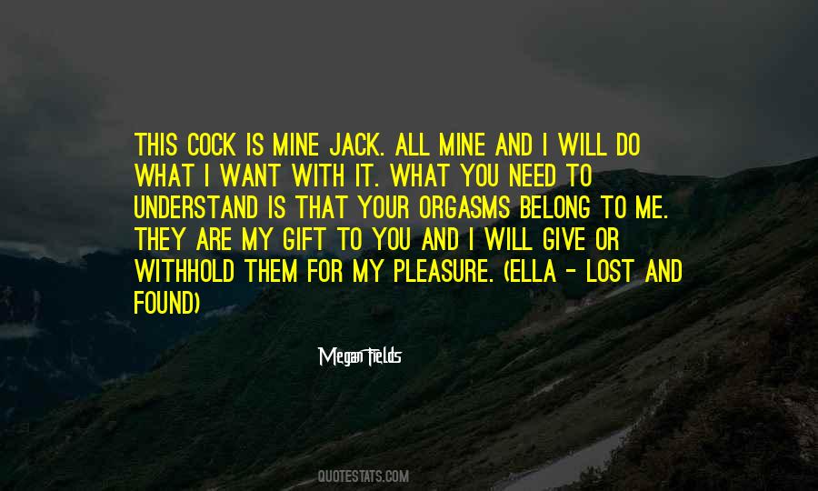 Megan Fields Quotes #943796 Megan Fields Quotes #943796
