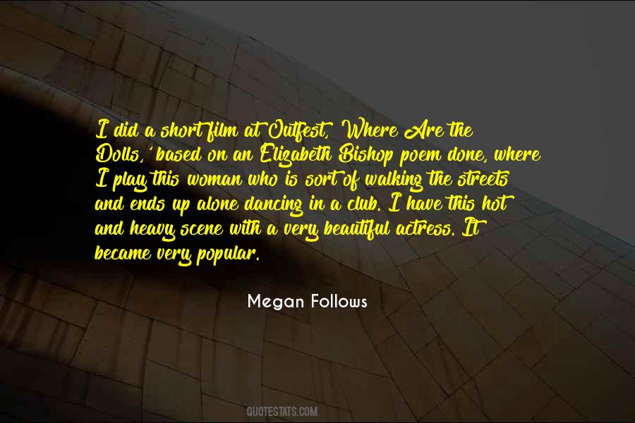 Megan Follows Quotes #817781