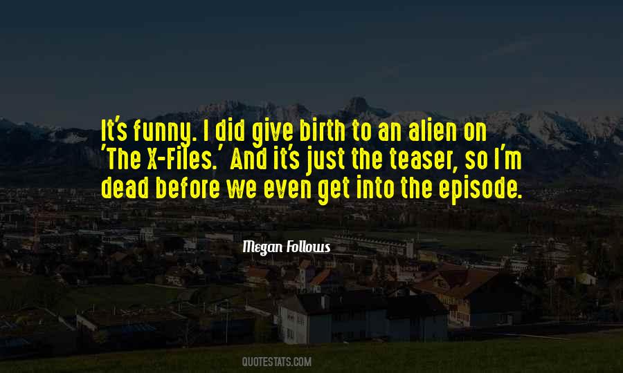 Megan Follows Quotes #88067