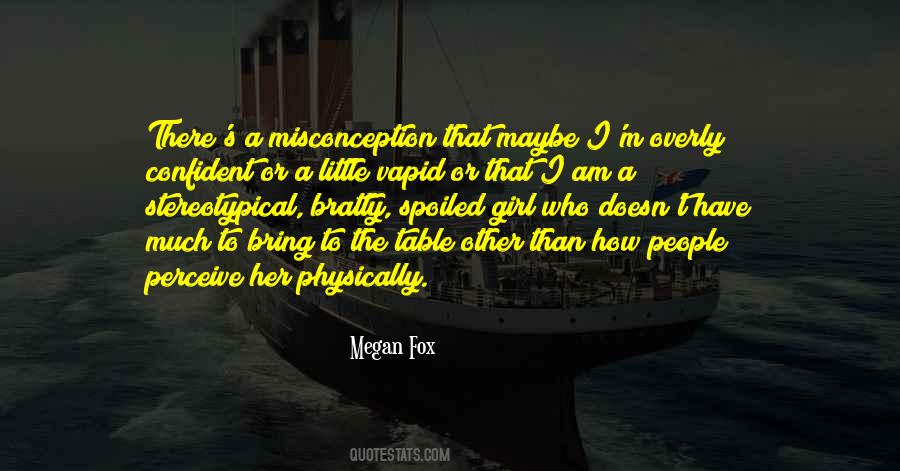 Megan Fox Quotes #1128146